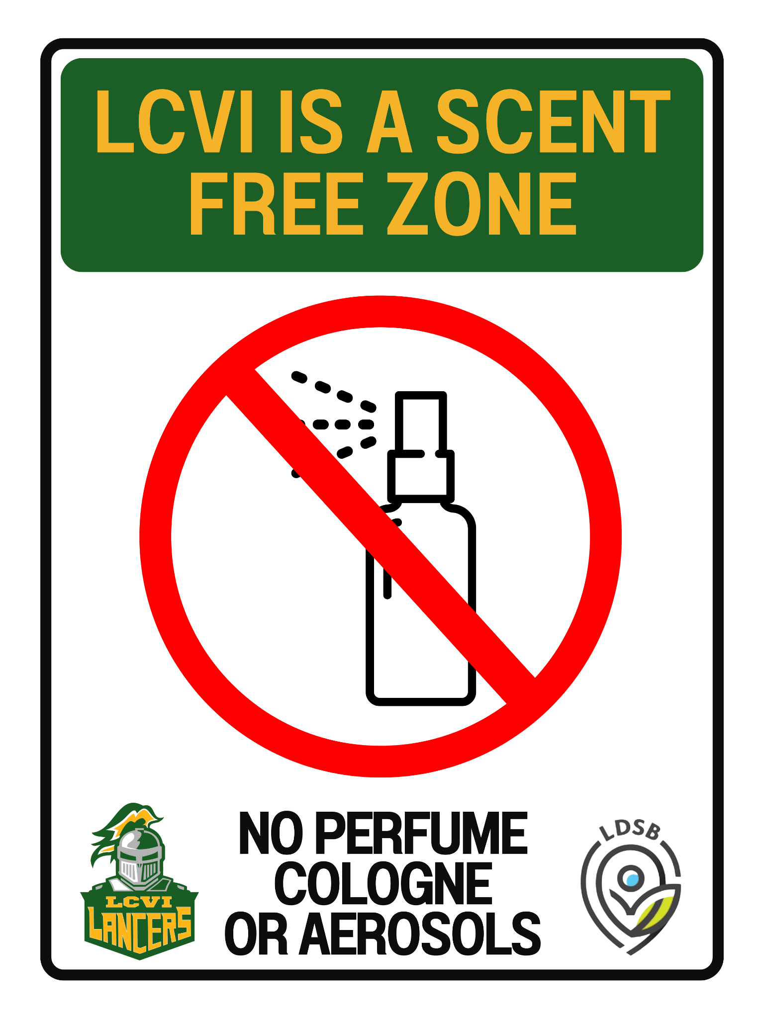 LCVI Scent Free Zone
